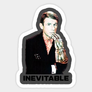 Inevitable Sticker